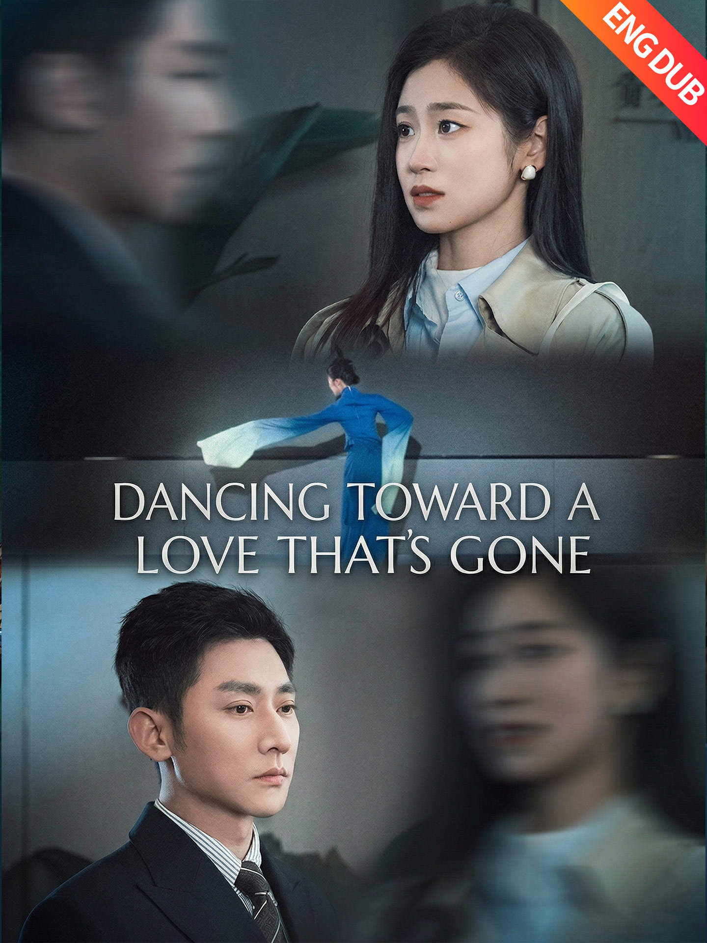 [ENG DUB] Dancing Toward a Love That's Gone poster