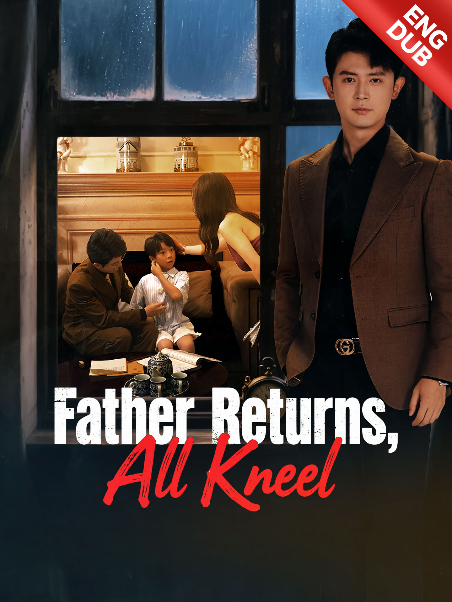 [ENG DUB] Father Returns, All Kneel poster