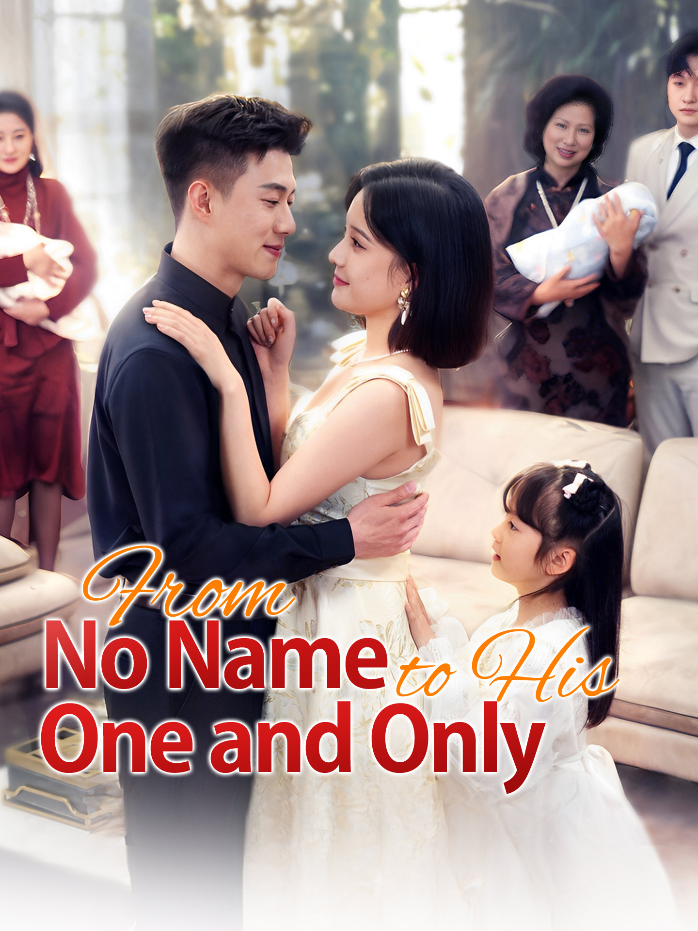 From No Name to His One and Only poster