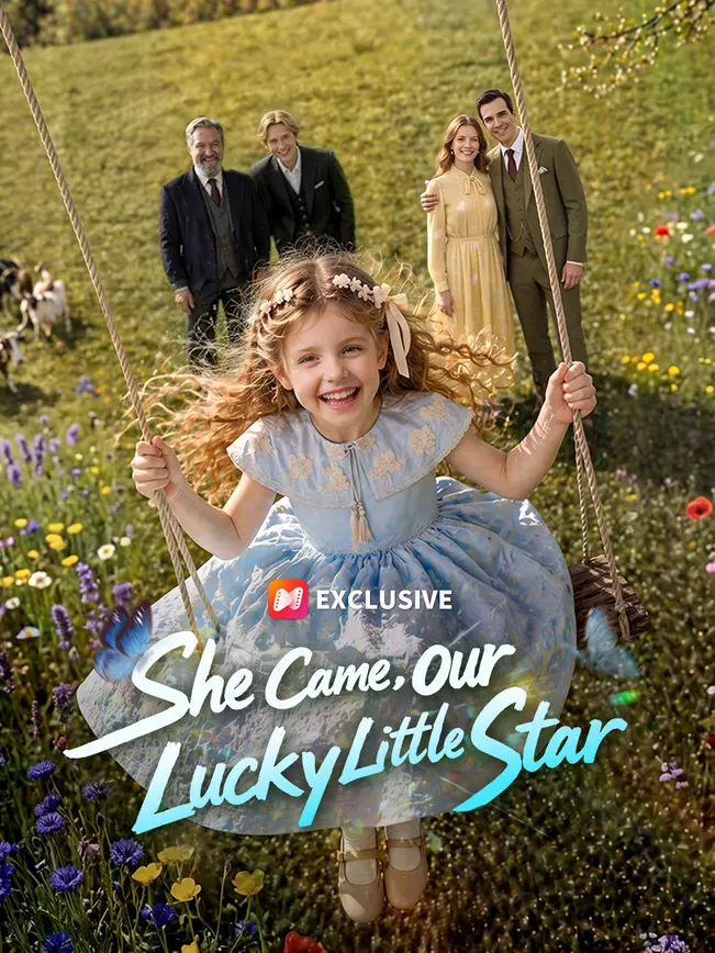 She Came, Our Lucky Little Star poster