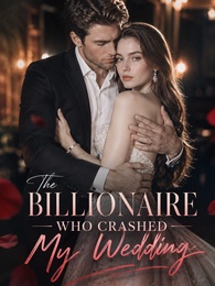 The Billionaire Who Crashed My Wedding poster