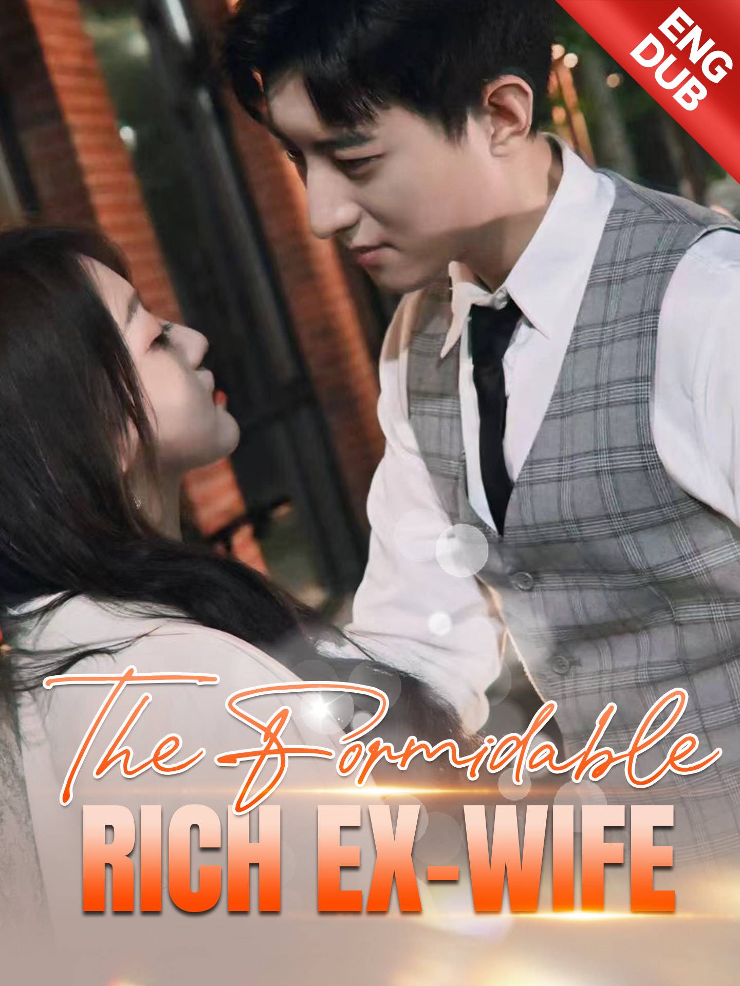 [ENG DUB] The Formidable Rich Ex-wife poster
