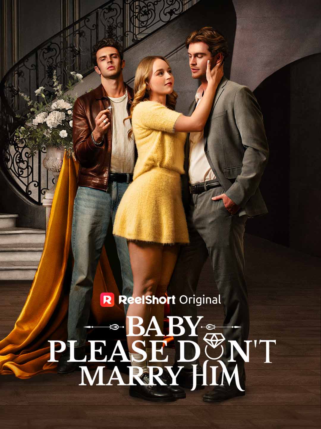 Baby, Please Don't Marry Him poster