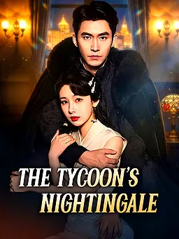 The Tycoon’s Nightingale poster