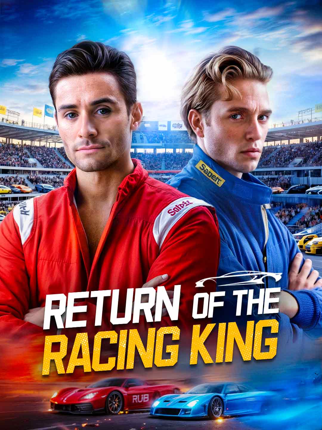 Return of the Racing King poster