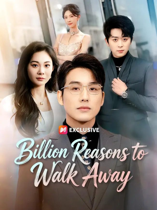 (Dubbed) Billion Reasons to Walk Away poster