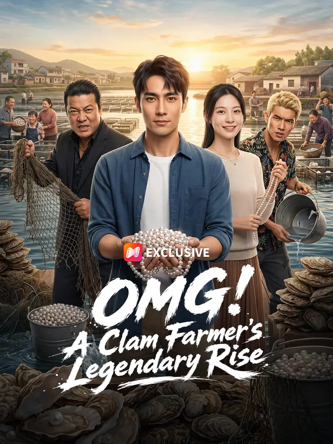 OMG! A Clam Farmer’s Legendary Rise poster