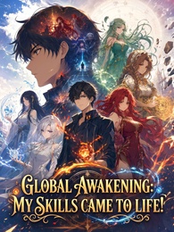 Global Awakening: My Skills Came to Life! poster