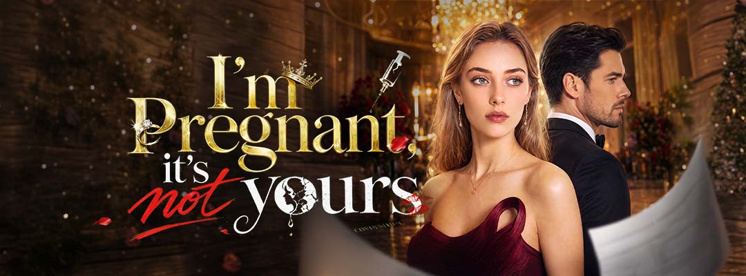 I'm pregnant, it's not yours poster