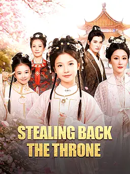 Stealing Back the Throne poster
