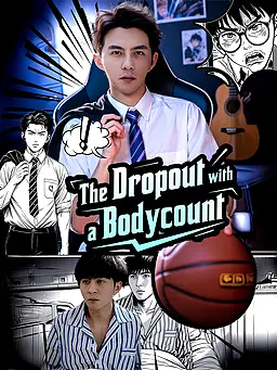 The Dropout with a Bodycount poster