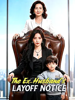 The Ex-Husband’s Layoff Notice poster