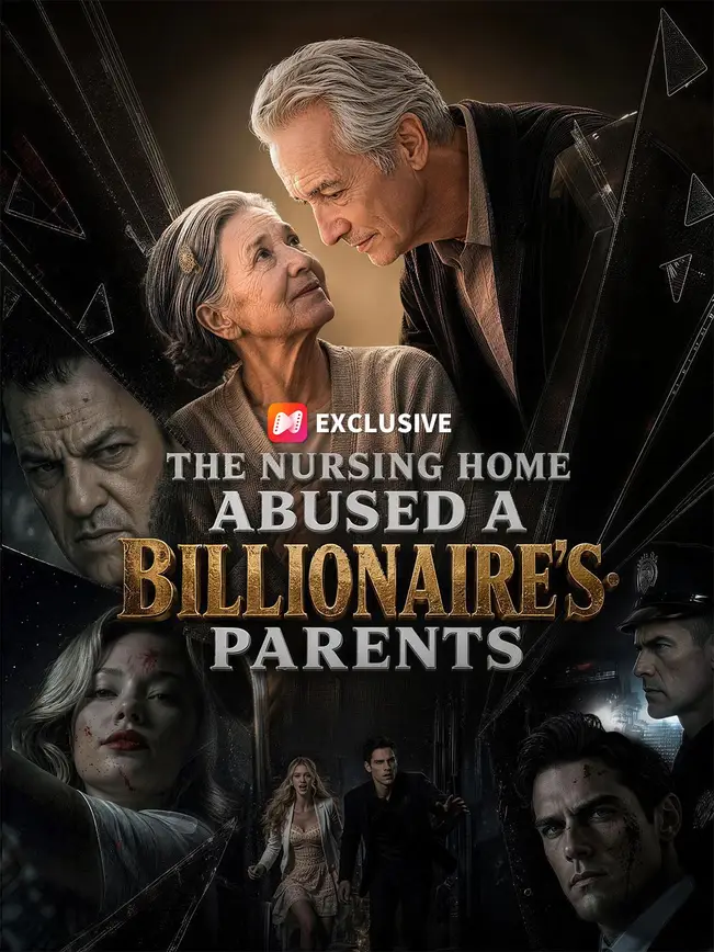The Nursing Home Abused a Billionaire's Parents poster