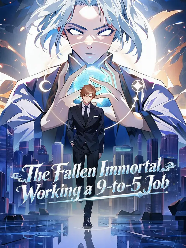 The Fallen Immortal Working a 9-to-5 Job poster