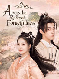 Across the River of Forgetfulness poster
