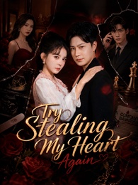 [Dubbed]Try Stealing My Heart Again poster