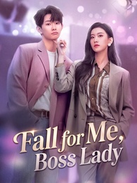 Fall for Me, Boss Lady poster