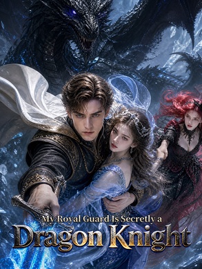 My Royal Guard Is Secretly a Dragon Knight! poster