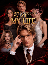 She Stole My Mother, My Father, My Life poster