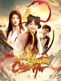 When Heaven Chose Her poster