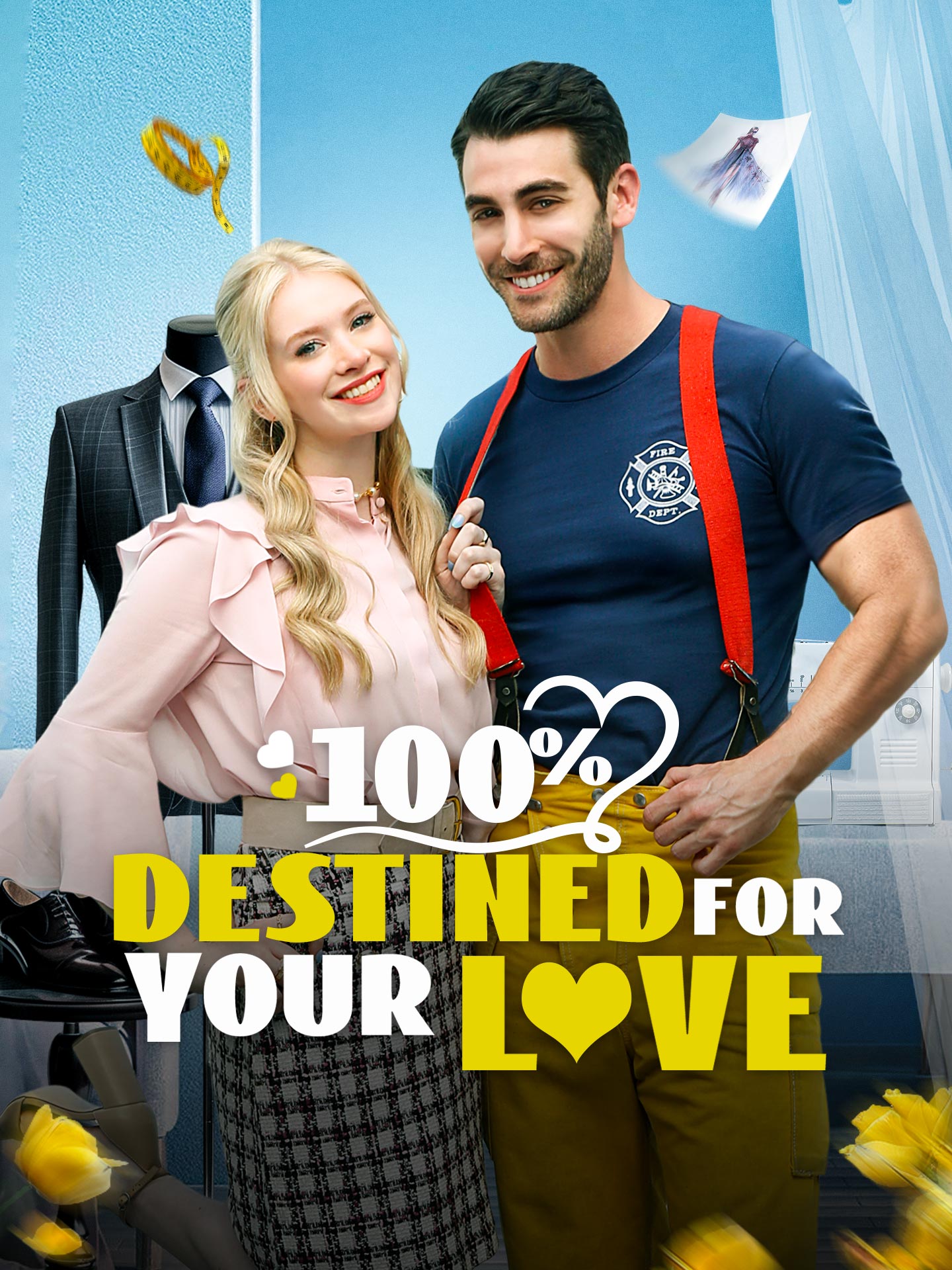 100% Destined for Your Love poster