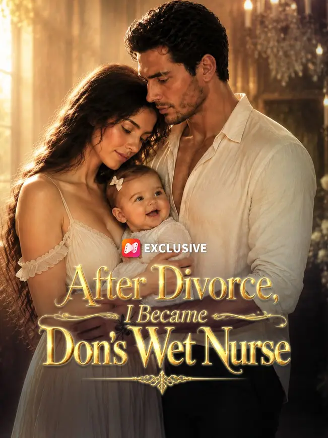 After Divorce, I Became Don's Wet Nurse poster