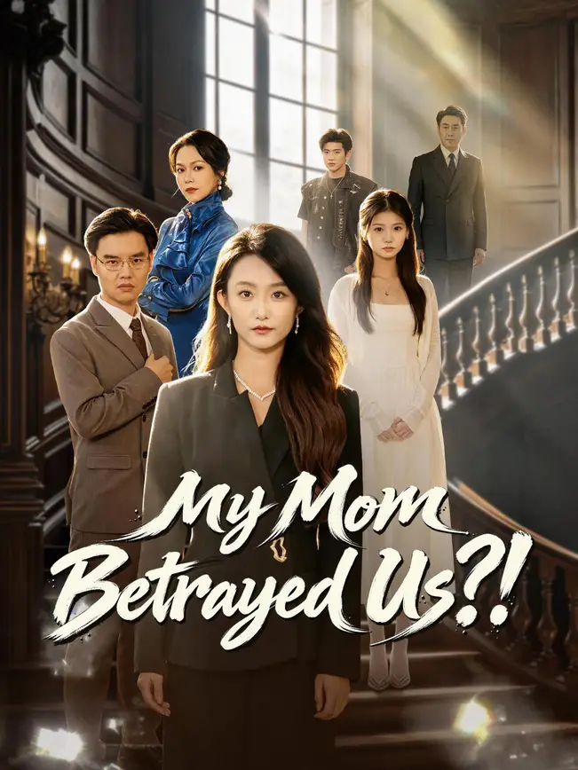 My Mom Betrayed Us?! poster