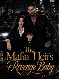 The Mafia Heir's Revenge Baby poster