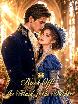 Back Off! The Maid Is the Duchess poster