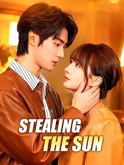 Stealing the Sun poster