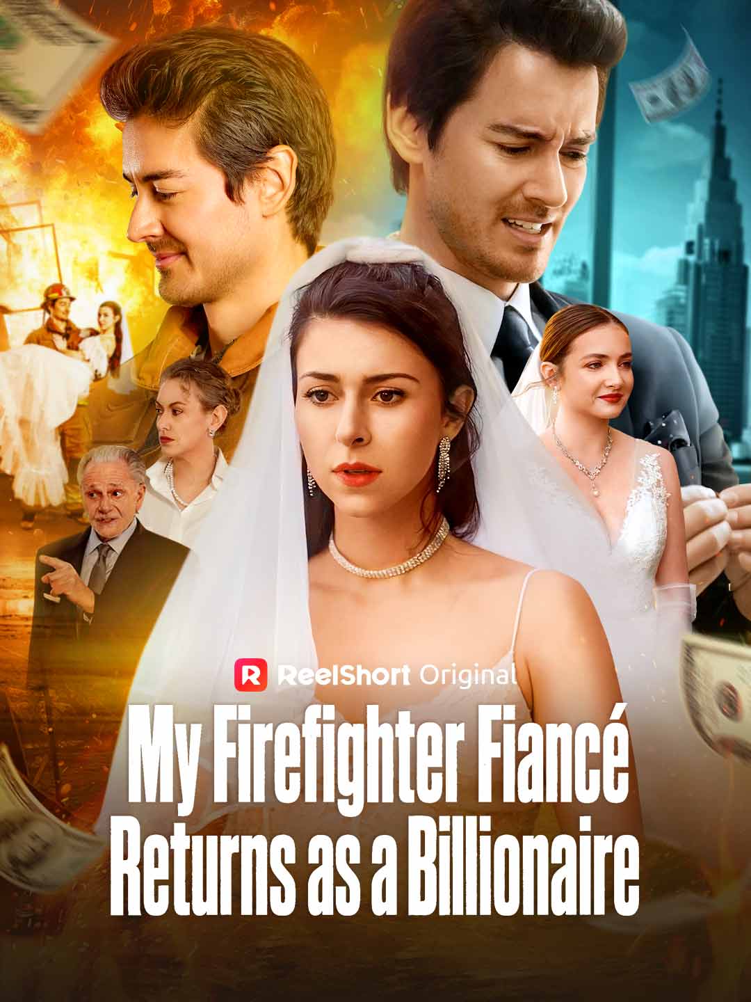 My Firefighter Fiancé Returns as a Billionaire poster